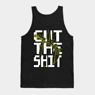 CUT THE SH*T Tank Top